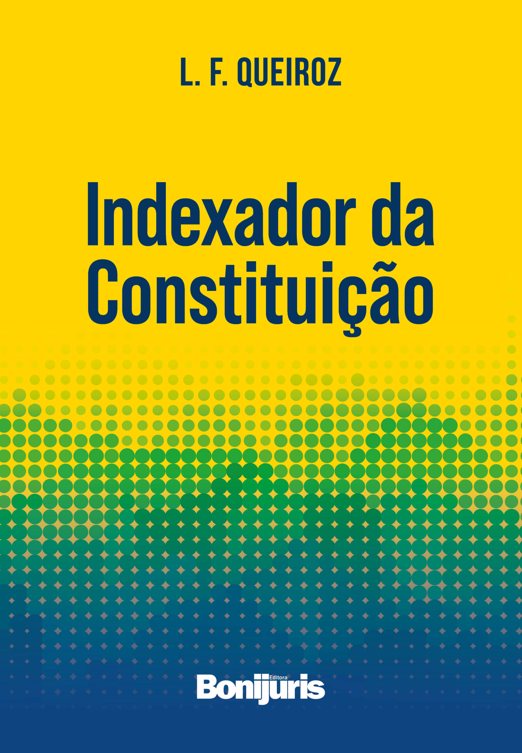 No momento você está vendo Indexador da Constituição